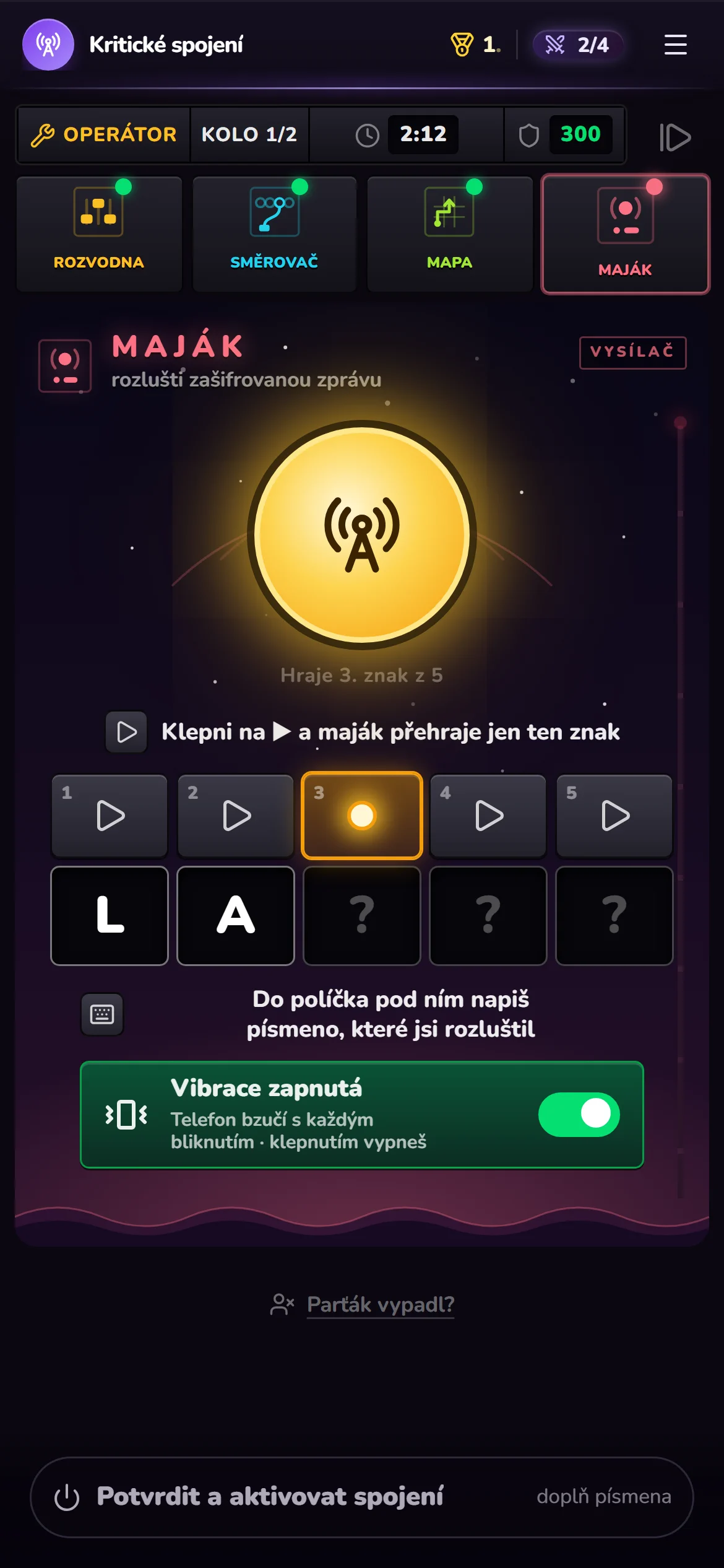 Maják · Operátor: pouští písmeno po písmenu, hlásí tečky a čárky a píše výsledek.