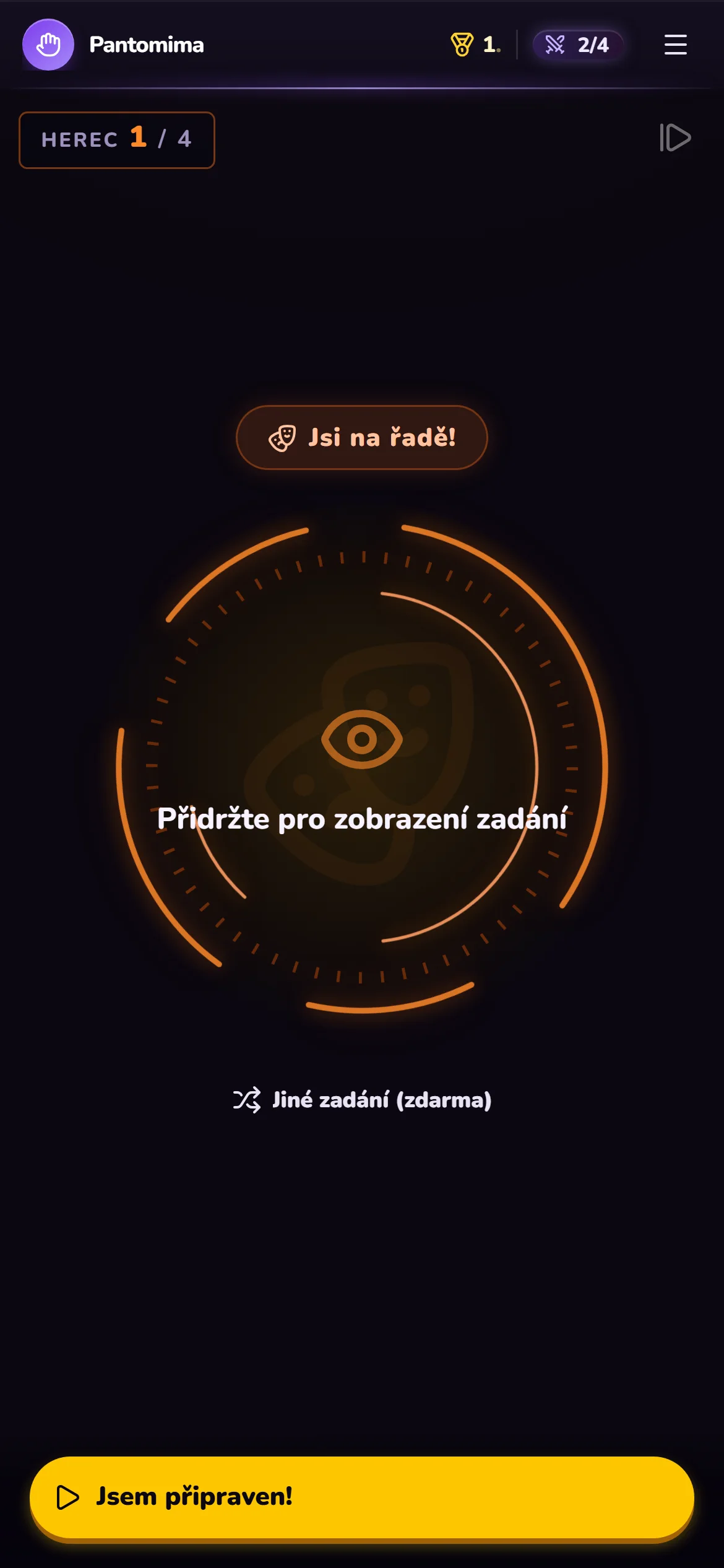 Zadání si přidržením odkryješ jen ty. Pak se hraje.